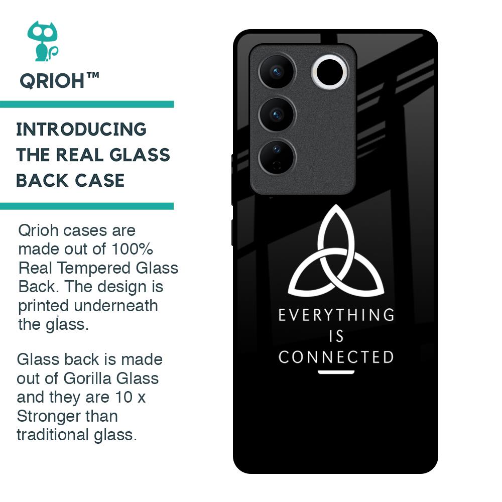 Everything Is Connected Glass Case for Vivo V27 Pro 5G