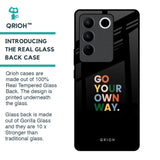 Go Your Own Way Glass Case for Vivo V27 Pro 5G