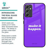 Make it Happen Glass Case for Samsung Galaxy A34 5G
