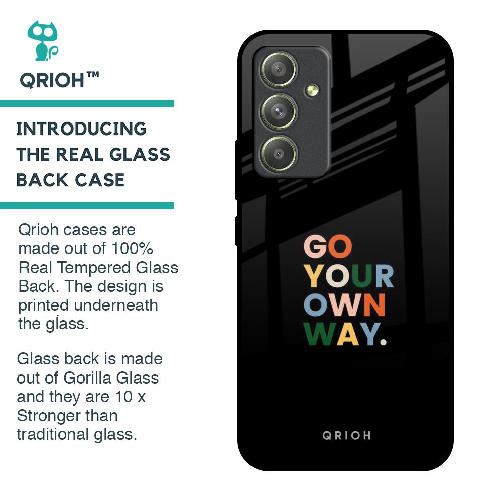 Go Your Own Way Glass Case for Samsung Galaxy A54 5G