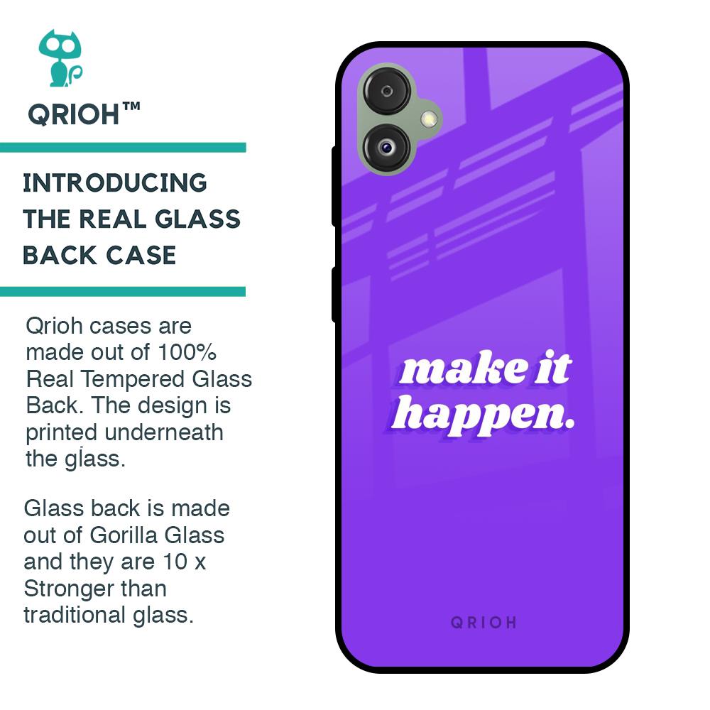 Make it Happen Glass Case for Samsung Galaxy F14 5G
