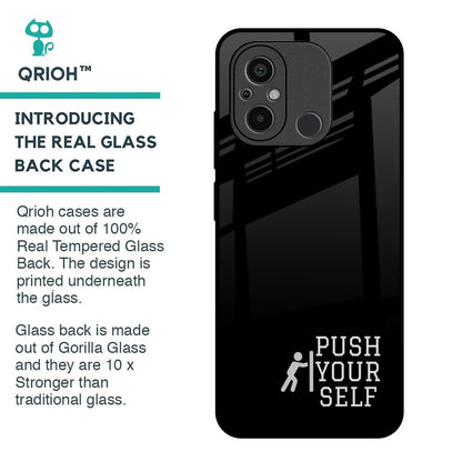 Push Your Self Glass Case for Redmi 12C