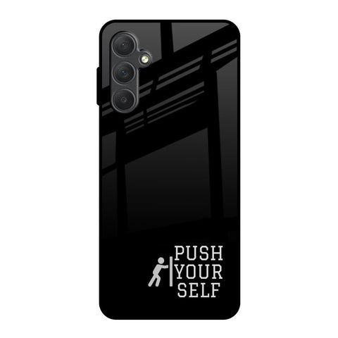 Push Your Self Samsung Galaxy M54 5G Glass Back Cover Online