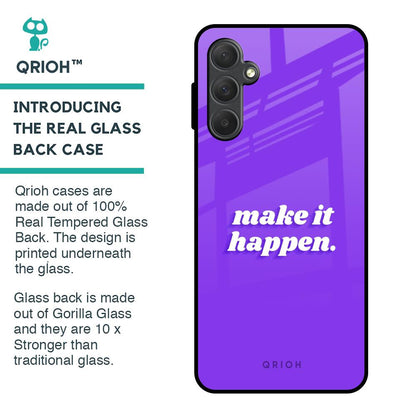 Make it Happen Glass Case for Samsung Galaxy M54 5G
