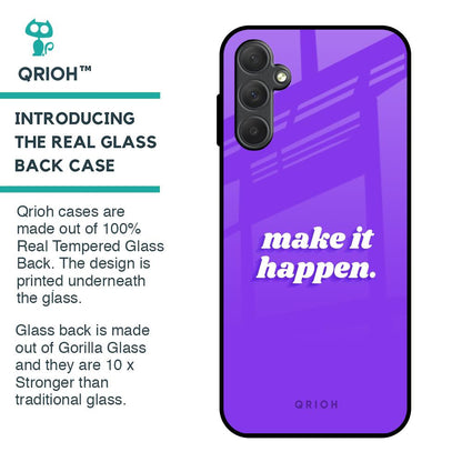 Make it Happen Glass Case for Samsung Galaxy M14 5G