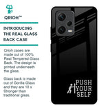 Push Your Self Glass Case for Redmi Note 12 Pro Plus 5G