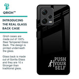 Push Your Self Glass Case for Redmi Note 12 Pro 5G