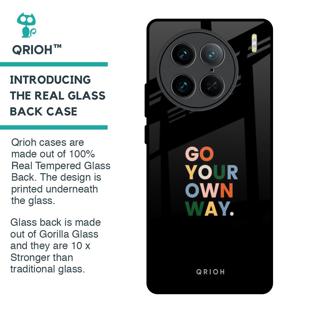 Go Your Own Way Glass Case for Vivo X90 Pro 5G