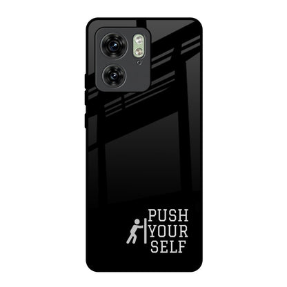 Push Your Self Motorola Edge 40 Glass Back Cover Online