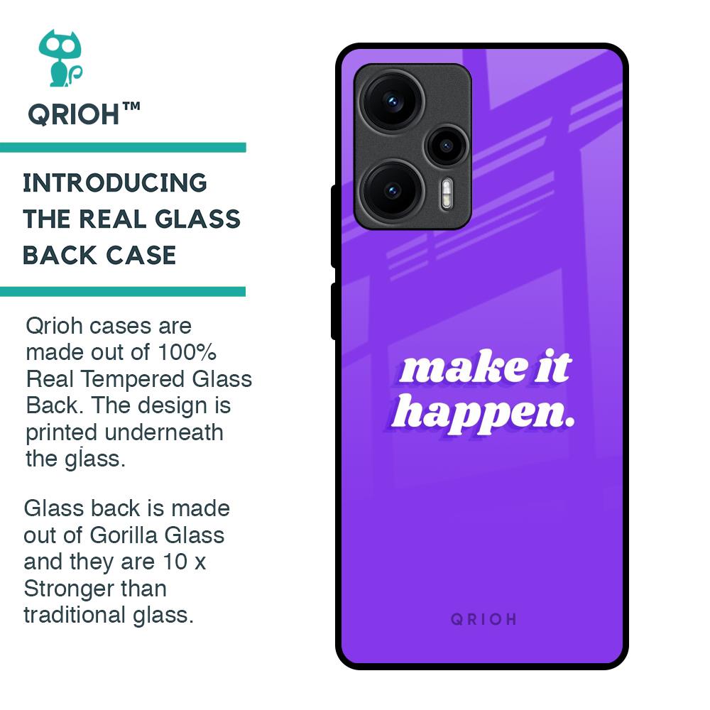 Make it Happen Glass Case for Poco F5 5G