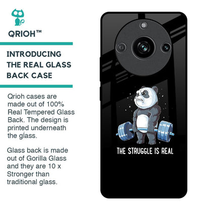 Real Struggle Glass Case for Realme 11 Pro 5G