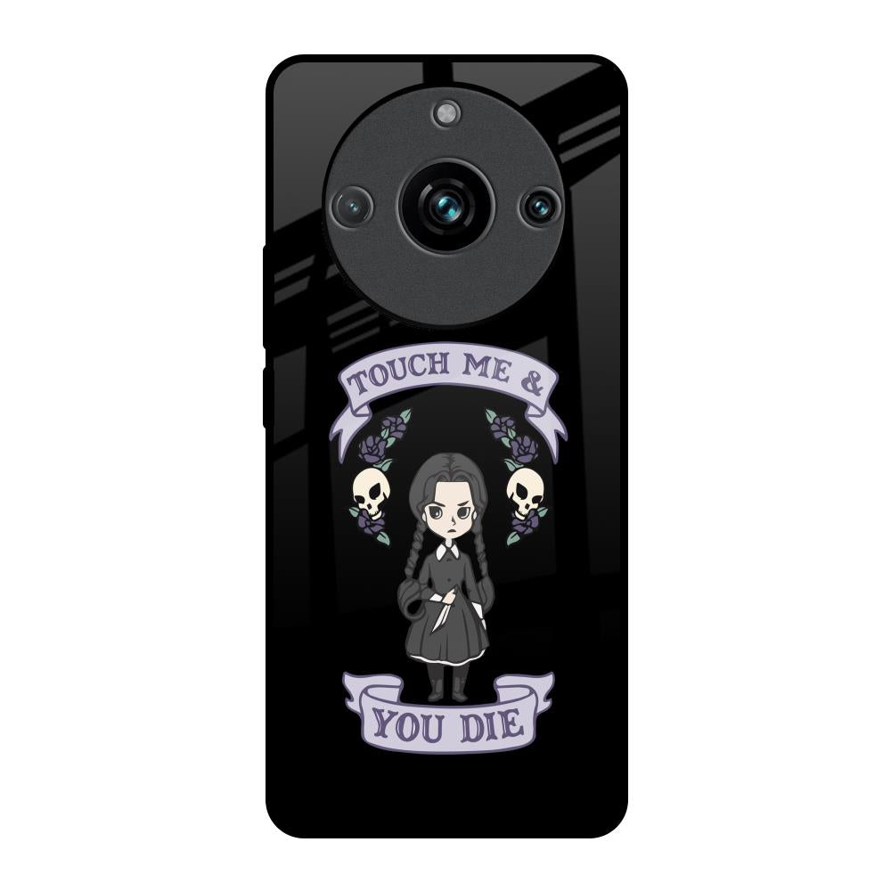 Touch Me & You Die Realme 11 Pro Plus 5G Glass Back Cover Online