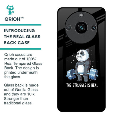 Real Struggle Glass Case for Realme 11 Pro Plus 5G