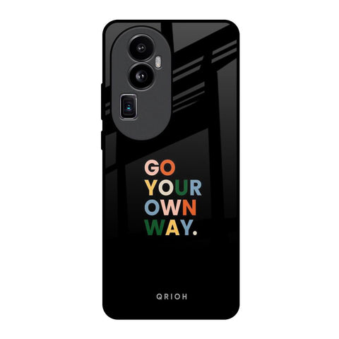 Go Your Own Way Oppo Reno10 Pro Plus 5G Glass Back Cover Online