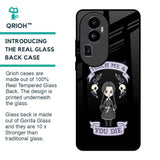 Touch Me & You Die Glass Case for Oppo Reno10 Pro Plus 5G