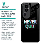 Never Quit Glass Case For Oppo Reno10 Pro Plus 5G