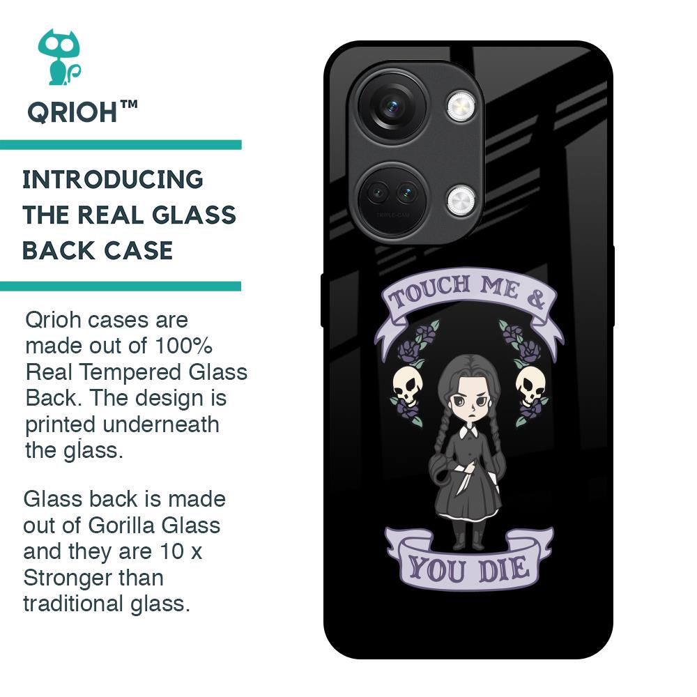 Touch Me & You Die Glass Case for OnePlus Nord 3 5G