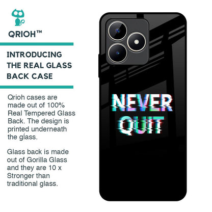 Never Quit Glass Case For Realme C53