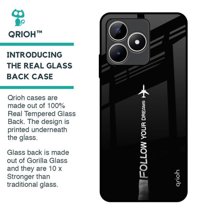 Follow Your Dreams Glass Case for Realme C53