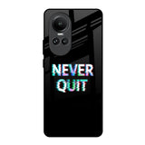 Never Quit Oppo Reno10 5G Glass Back Cover Online