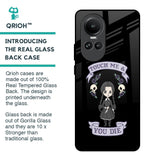 Touch Me & You Die Glass Case for Oppo Reno10 5G