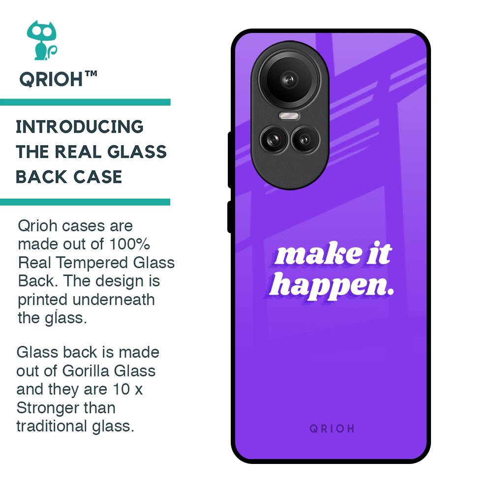 Make it Happen Glass Case for Oppo Reno10 Pro 5G
