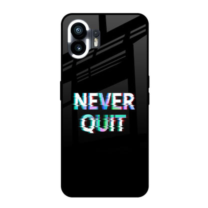 Never Quit Nothing Phone 2 Glass Back Cover Online