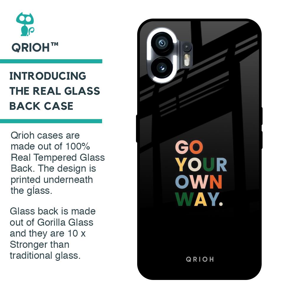 Go Your Own Way Glass Case for Nothing Phone 2