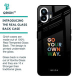 Go Your Own Way Glass Case for Nothing Phone 2