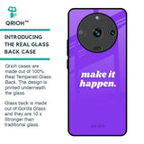 Make it Happen Glass Case for Realme Narzo 60 5G