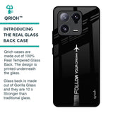 Follow Your Dreams Glass Case for Mi 13 Pro