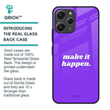 Make it Happen Glass Case for Redmi 12