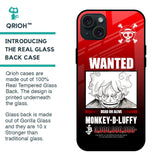 Luffy Wanted Glass Case for iPhone 15 Plus