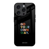 Go Your Own Way iPhone 15 Pro Glass Back Cover Online