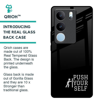 Push Your Self Glass Case for Vivo V29 5G