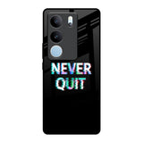 Never Quit Vivo V29 Pro 5G Glass Back Cover Online