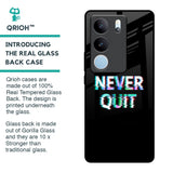 Never Quit Glass Case For Vivo V29 Pro 5G