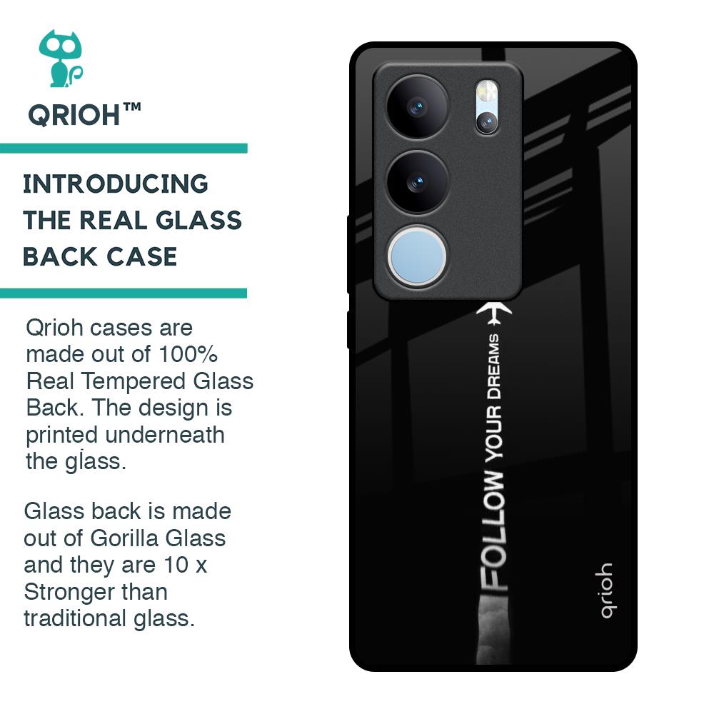 Follow Your Dreams Glass Case for Vivo V29 Pro 5G