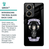 Touch Me & You Die Glass Case for Vivo V29e 5G