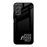 Push Your Self Samsung Galaxy F34 5G Glass Back Cover Online