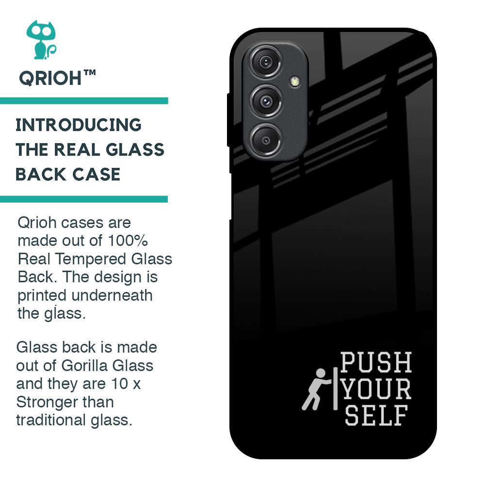 Push Your Self Glass Case for Samsung Galaxy M34 5G