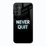 Never Quit Samsung Galaxy A15 5G Glass Back Cover Online