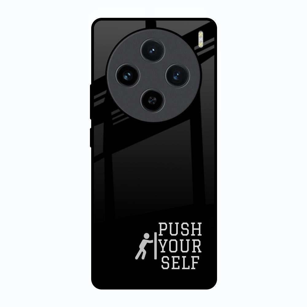 Push Your Self Vivo X100 5G Glass Back Cover Online