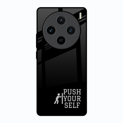 Push Your Self Vivo X100 5G Glass Back Cover Online