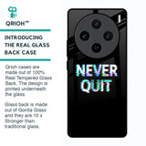Never Quit Glass Case For Vivo X100 5G