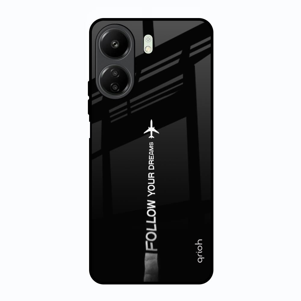 Follow Your Dreams Redmi 13C Glass Back Cover Online