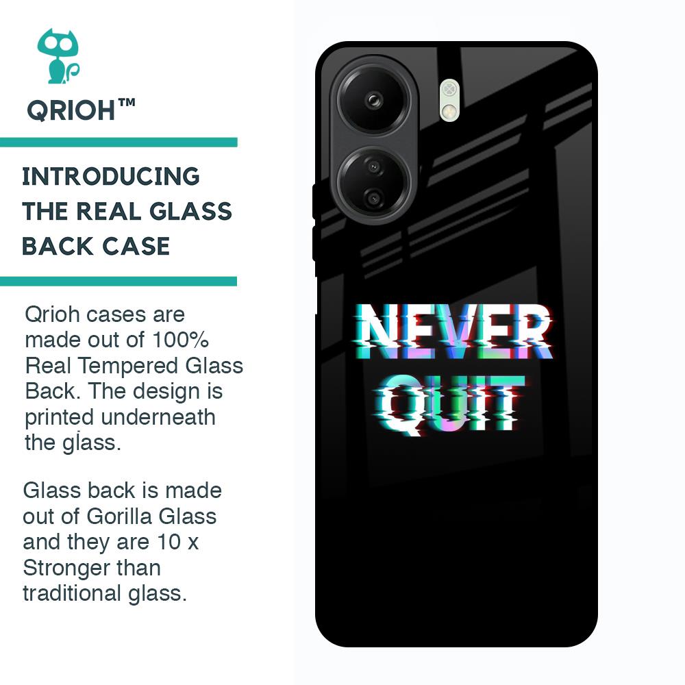 Never Quit Glass Case For Redmi 13C