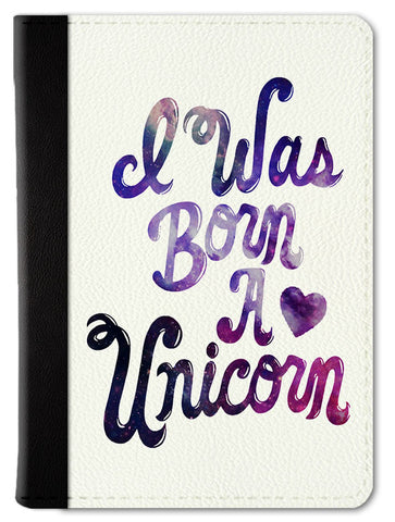 I Was Born A Unicorn Passport Wallet