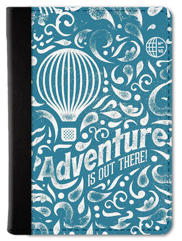 Adventure Is Out There Passport Wallet